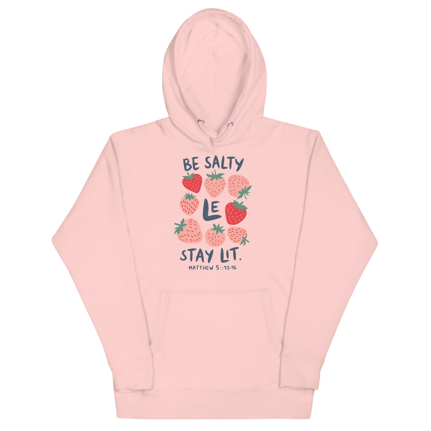 Be Salty Stay Lit Unisex HoodieT - SHIRTHello Bella LLC