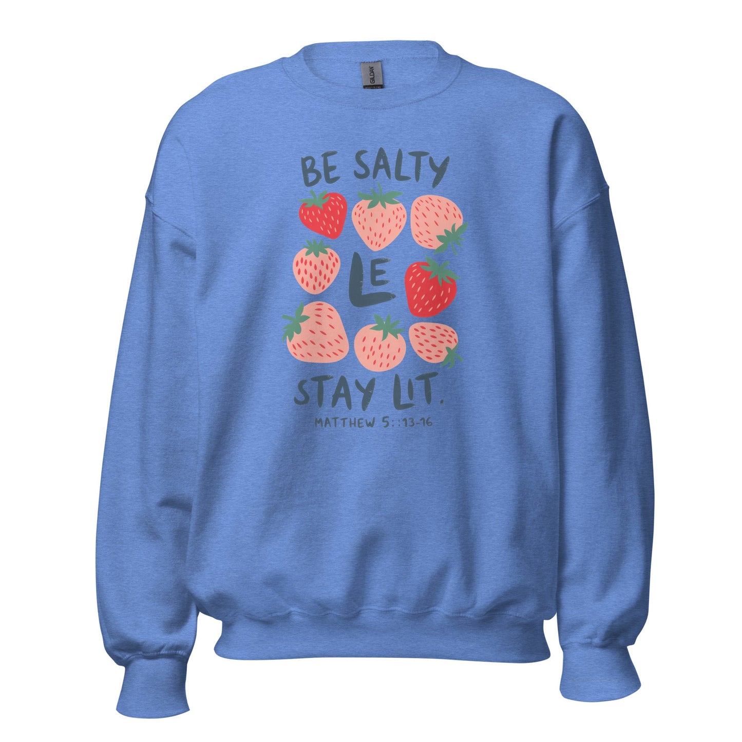 Be Salty Stay Lit/The Way The Truth The Life CrewneckT - SHIRTHello Bella LLC