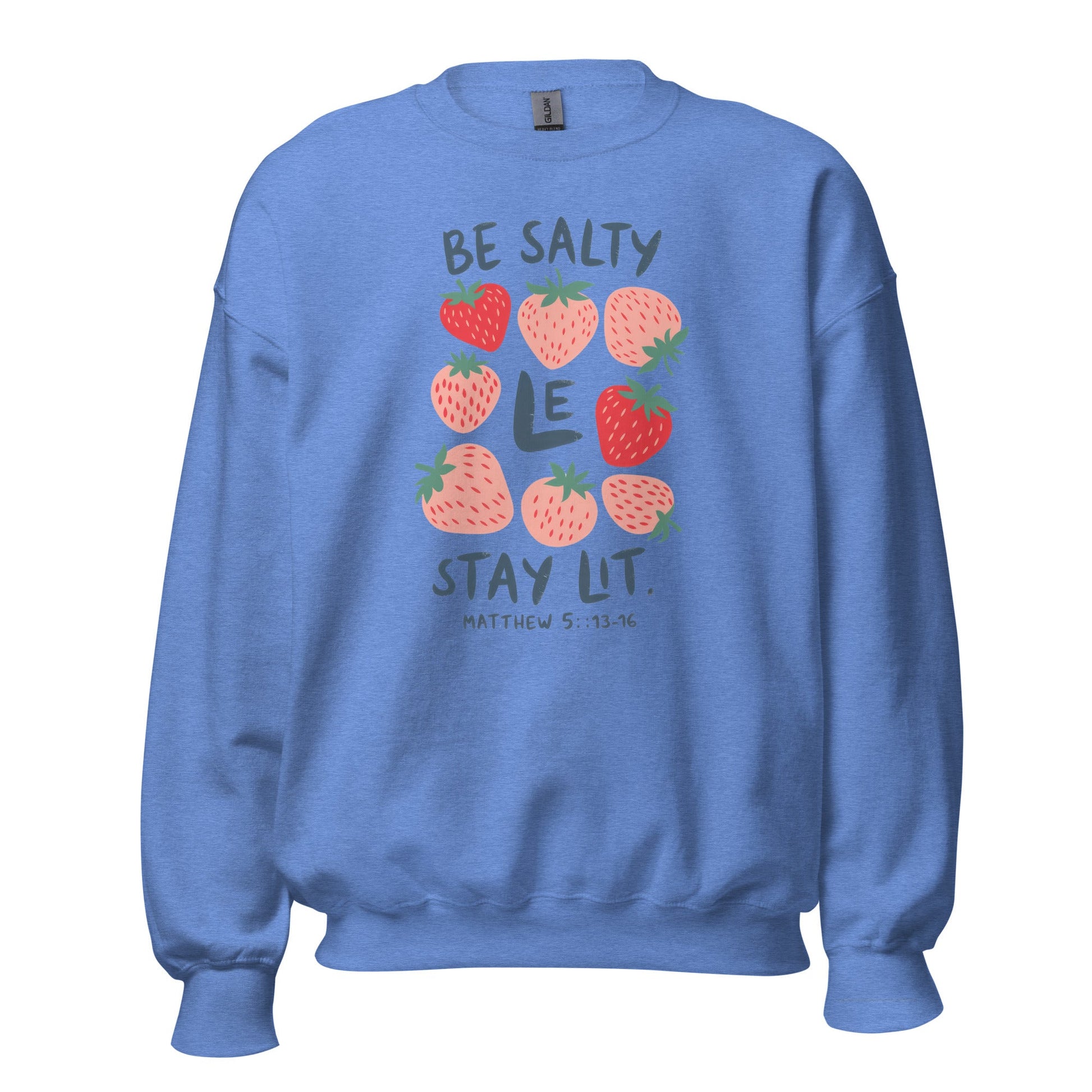Be Salty Stay Lit/The Way The Truth The Life CrewneckT - SHIRTHello Bella LLC