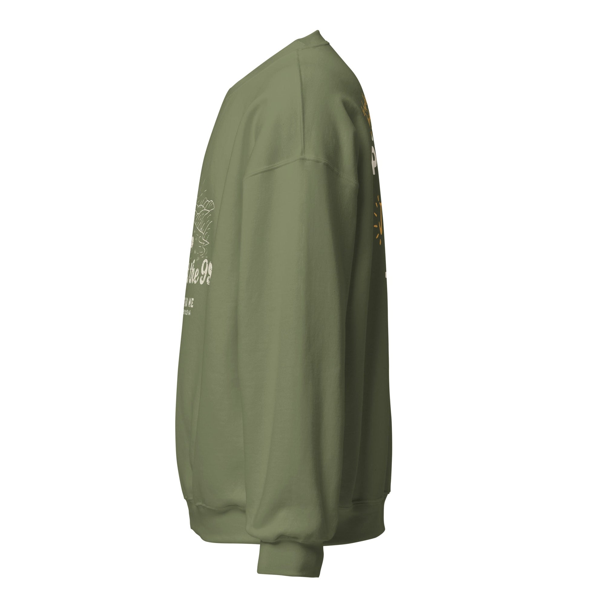 He left the 99 to find me/ treat people like Jesus died for them too Unisex SweatshirtT - SHIRTHello Bella LLC