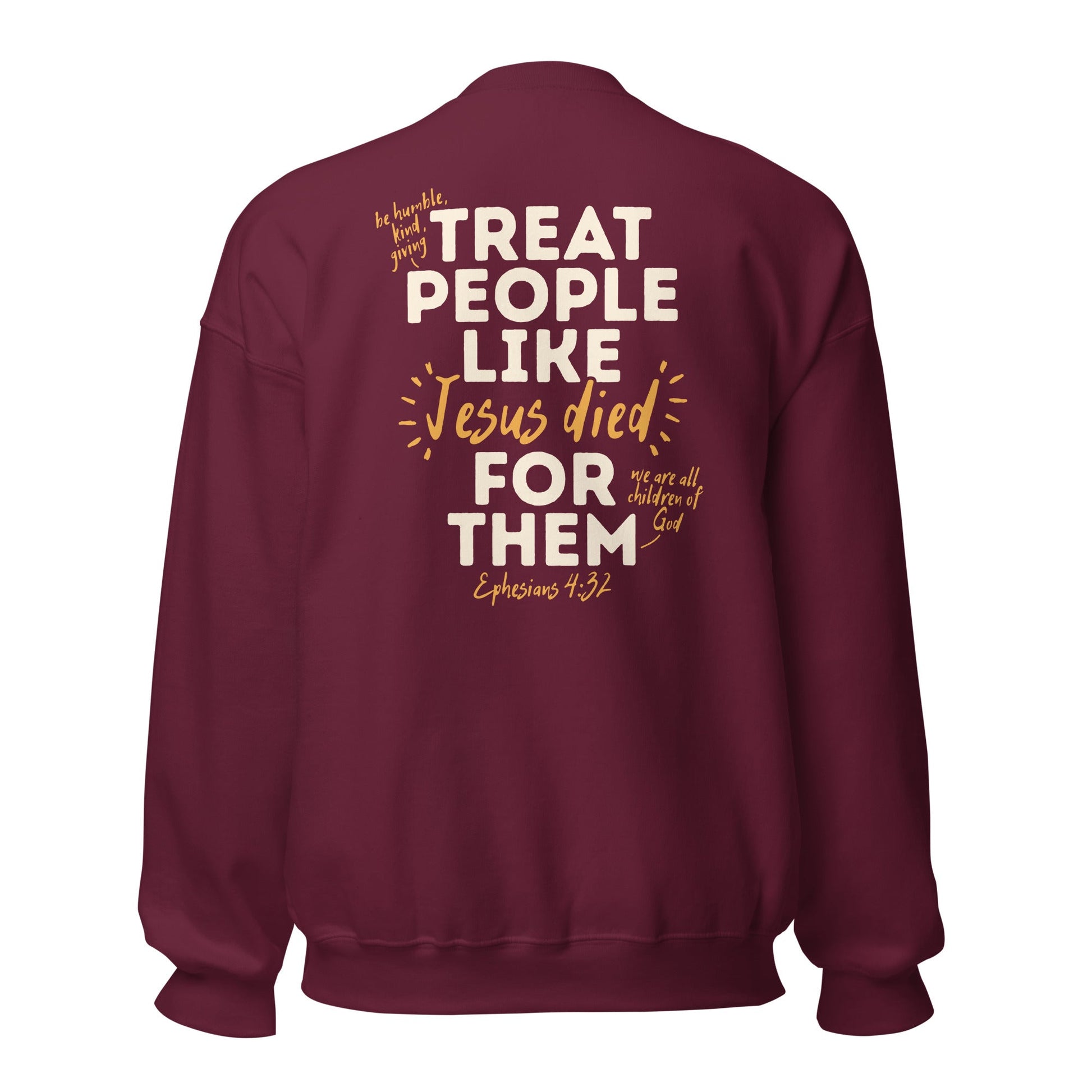 He left the 99 to find me/ treat people like Jesus died for them too Unisex SweatshirtT - SHIRTHello Bella LLC