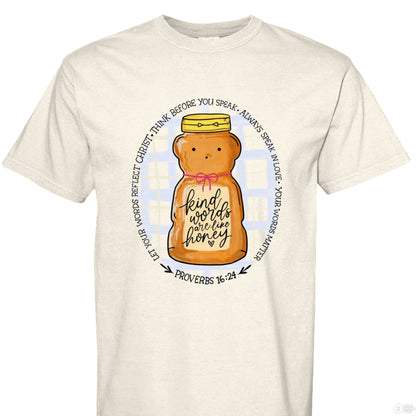Kind Words Are Like Honey T-ShirtWebster Wax Company