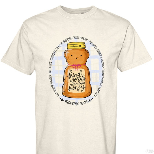 Kind Words Are Like Honey T-ShirtWebster Wax Company