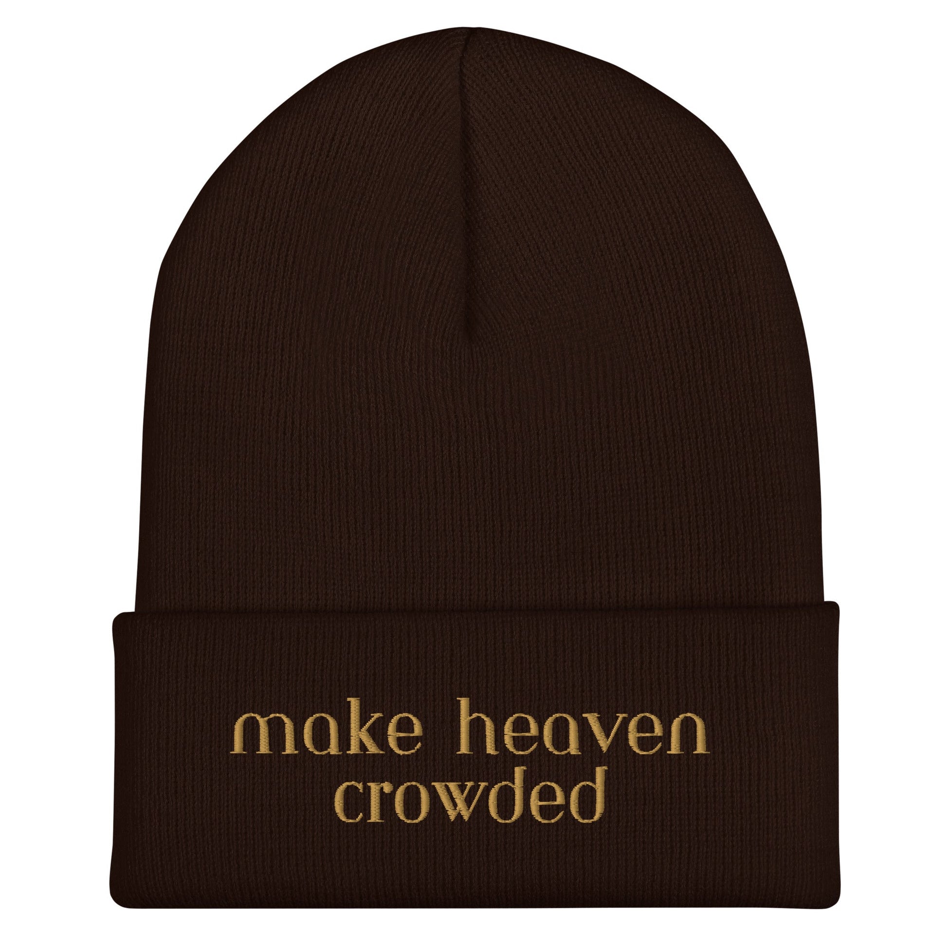 Make Heaven Crowded Cuffed BeanieEMBROIDERYHello Bella LLC