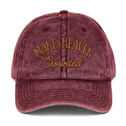 Make Heaven Crowded Vintage Cotton Twill CapEMBROIDERYHello Bella LLC