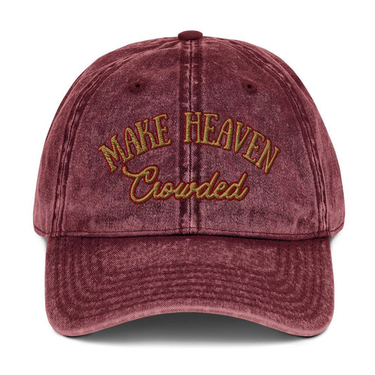 Make Heaven Crowded Vintage Cotton Twill CapEMBROIDERYHello Bella LLC