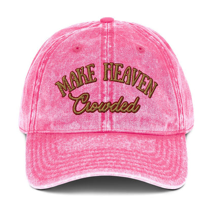 Make Heaven Crowded Vintage Cotton Twill CapEMBROIDERYHello Bella LLC