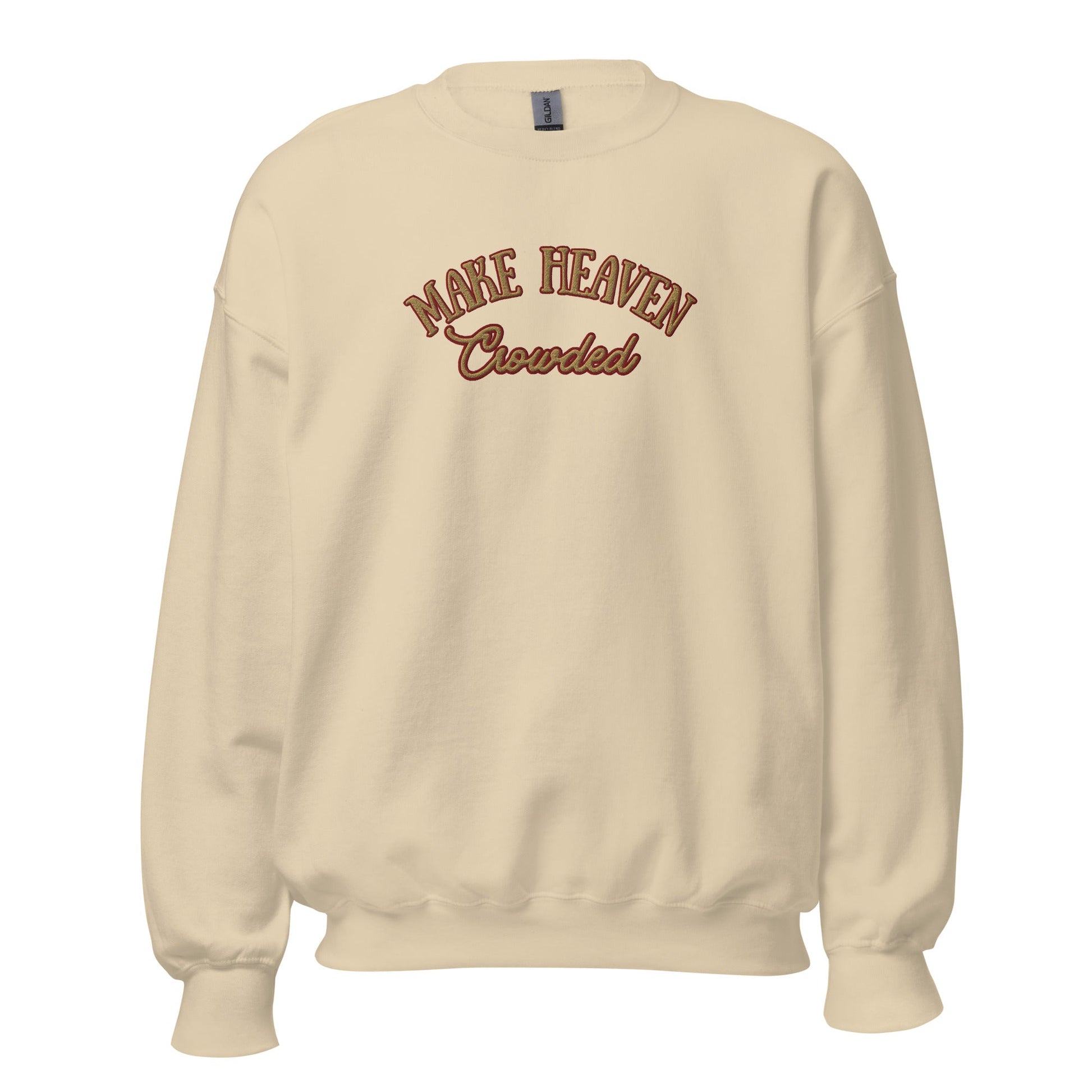 Make Heaven Crowded/Jesus is The Way CrewneckT - SHIRTHello Bella LLC