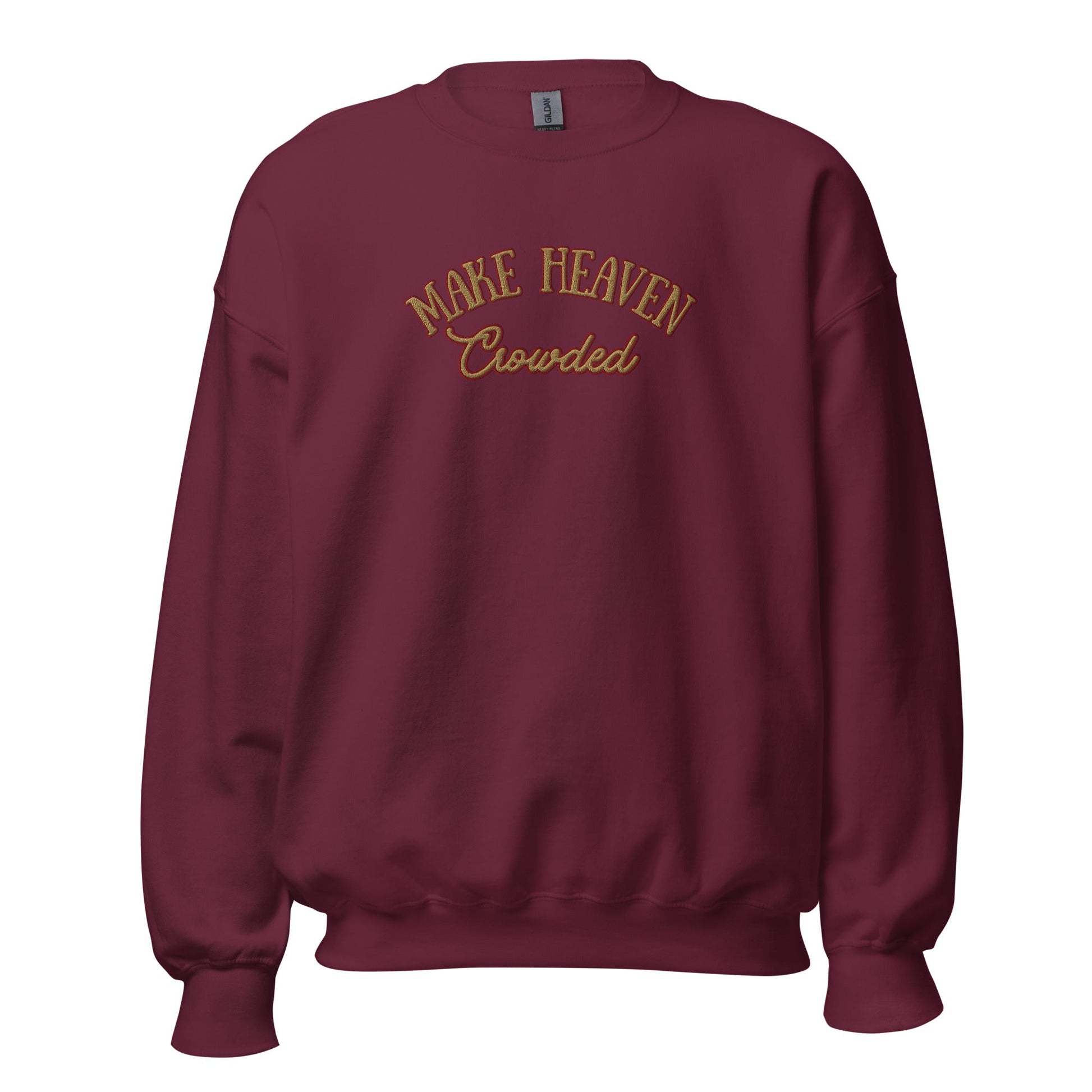 Make Heaven Crowded/Jesus is The Way CrewneckT - SHIRTHello Bella LLC