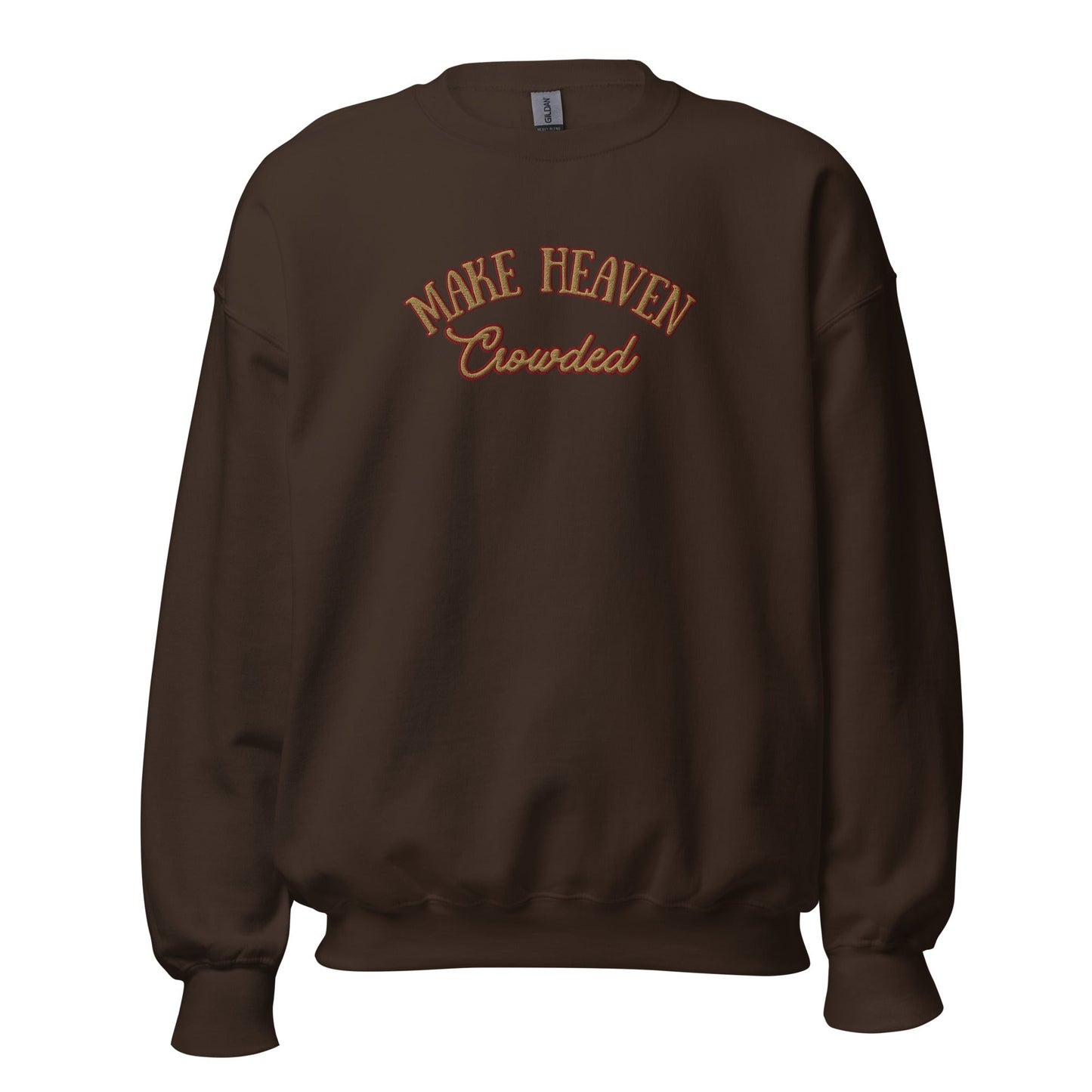 Make Heaven Crowded/Jesus is The Way CrewneckT - SHIRTHello Bella LLC